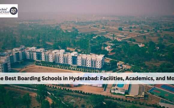 Best Boarding Schools in Hyderabad