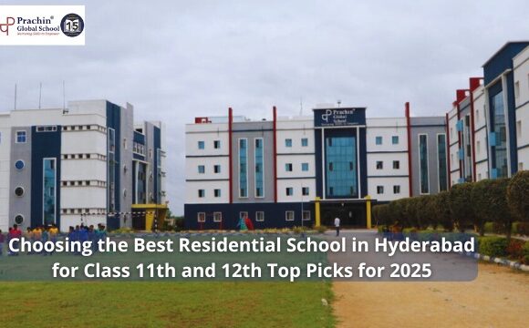 the Best Residential Schools in Hyderabad