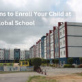 Top Reasons to Enroll Your Child at Prachin Global School