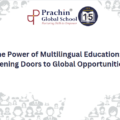 The Power of Multilingual Education: Opening Doors to Global Opportunities