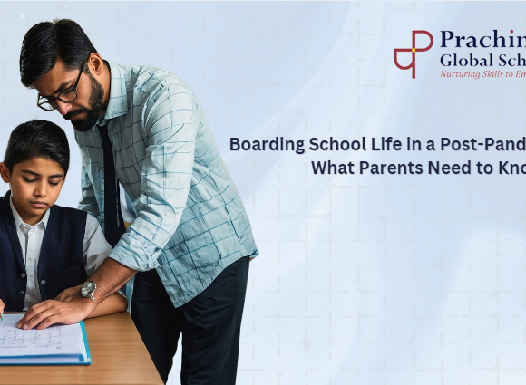 Boarding School Life in a Post-Pandemic World: What Parents Need to Know