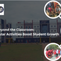 Beyond the Classroom: How Extracurricular Activities Boost Student Growth