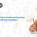 Early Childhood Education