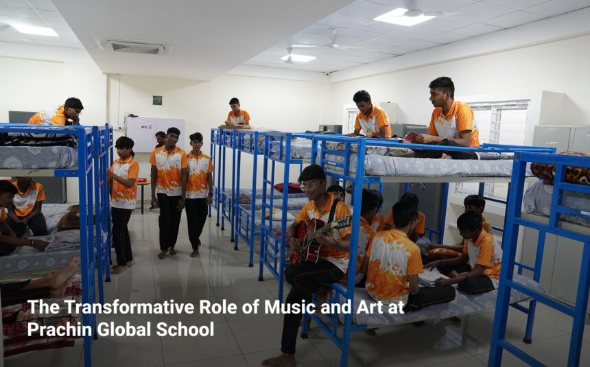 The Transformative Role of Music and Art at Prachin Global School